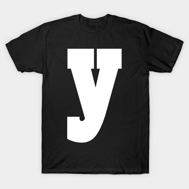 Alphabet Y (lowercase letter y), Letter Y T-Shirt by maro_00